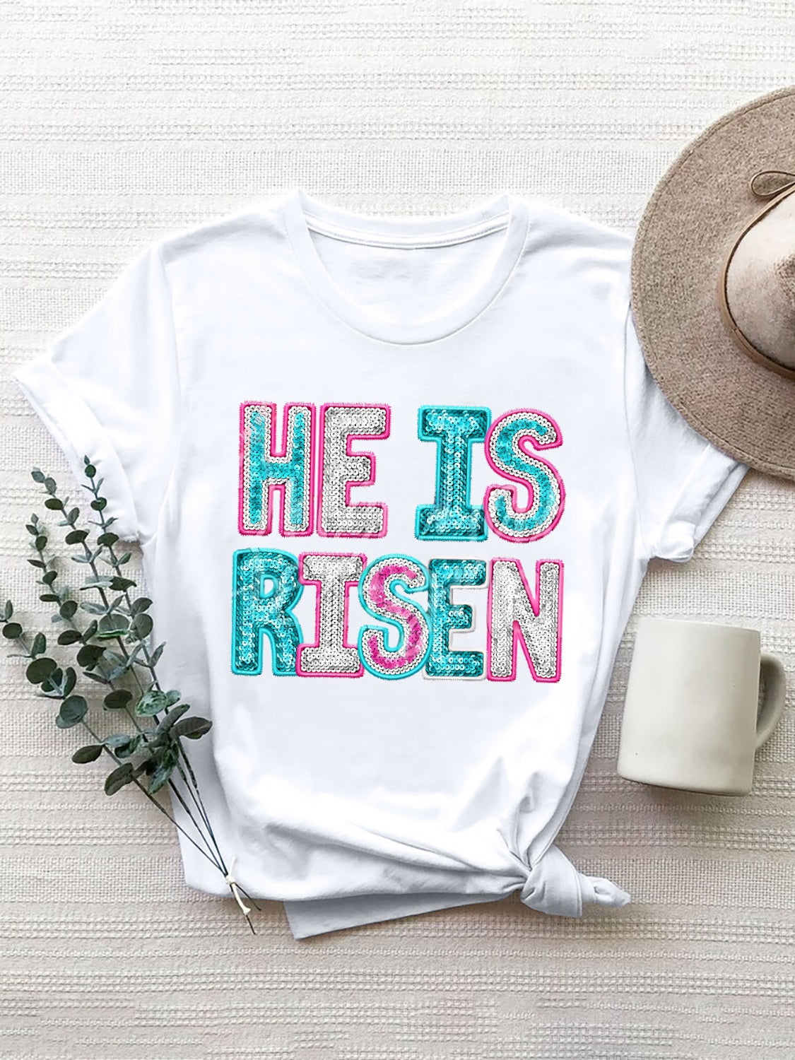 He Is Risen   Sequin Round Neck T-Shirt nt
